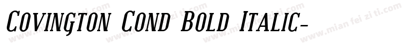 Covington Cond Bold Italic字体转换